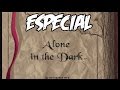especial: Saga Alone In The Dark Version Dos El Primer 