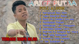 Download lagu ARIEF FULL ALBUM TERBARU || Haruskah Aku Mati mp3