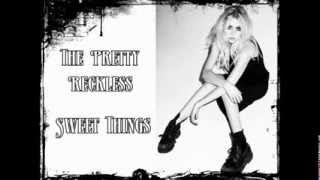 The Pretty Reckless - Sweet Things (FULL SONG)