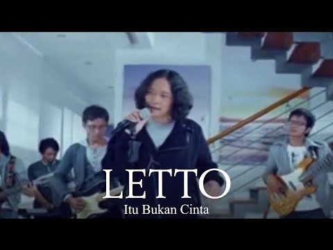 Letto - Itu Bukan Cinta (Remastered Audio)