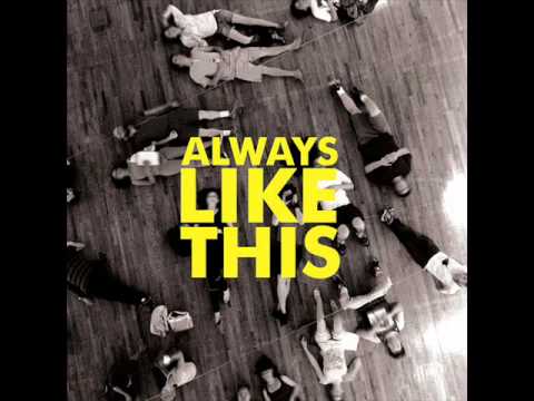 Always Like This (James Rutledge Remix)
