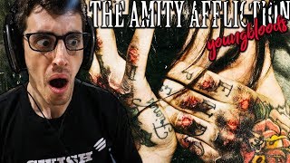 My FIRST TIME Hearing THE AMITY AFFLICTION - &quot;Youngbloods&quot; (REACTION!)