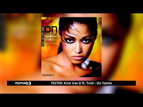 Krist Van D ft. Trish - On Tonite (TESTER)