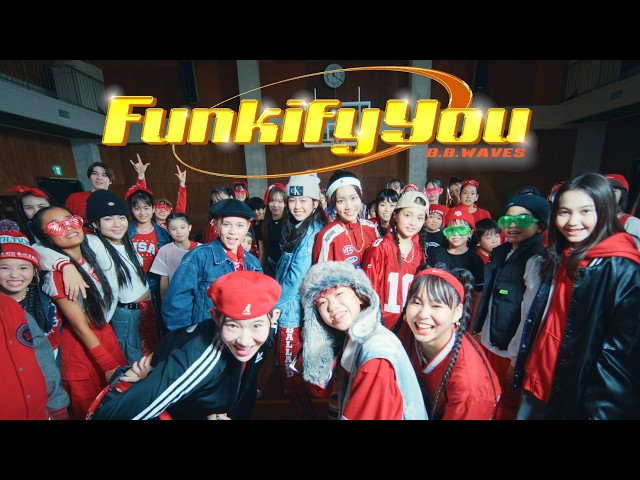 総勢52名の沖縄が生んだPOP STAR 次世代の最強グループB.B.WAVESがデビュー!!「Funkify You」を本日リリース&MV公開!デビュー同日に初の日本武道館ライブにて初披露!! 2 YouTubeサムネイル