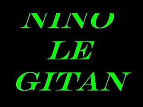 Nino le gitan je l'aime
