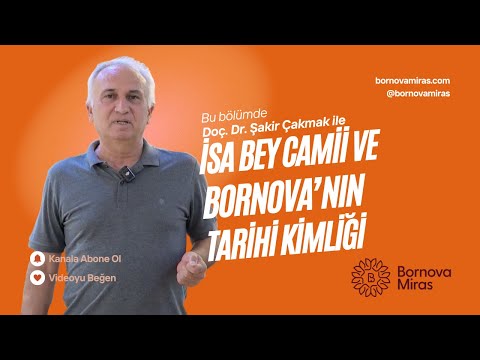 İsa Bey Camii ve Bornova'nın Tarihî Kimliği