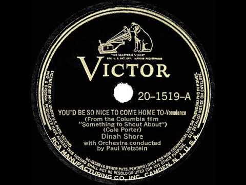 1943 HITS ARCHIVE: You’d Be So Nice To Come Home To - Dinah Shore