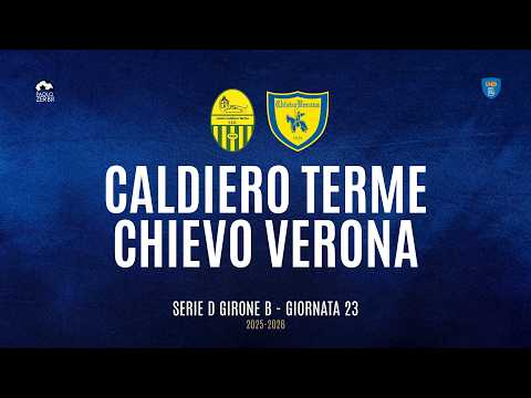 [HIGHLIGHTS] Serie D Group B 25/26 | Matchday 23 | Caldiero Terme vs. Chievo Verona