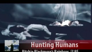 Ritchie Blackmore's - Hunting Humans Rainbow (1995)