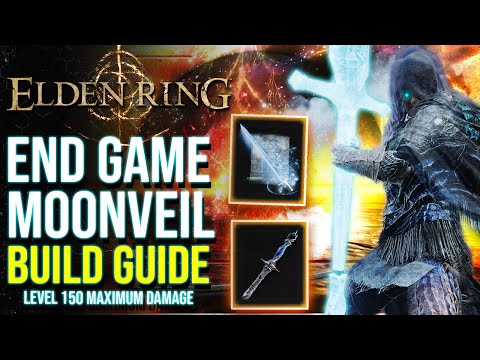 Elden Ring - Updated LVL 150 MOONVEIL Moonblade Build | Elden Ring Best Builds for End Game