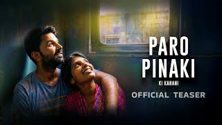 Paro Pinaki Ki Kahani