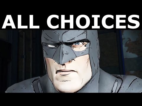 BATMAN Telltale Episode 2 All Choices - Alternate Choices & All Endings