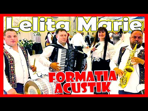 FORMATIA ACUSTIK - CEL MAI NOU COLAJ "LELITA MARIE" MUZICA DE PETRECERE 2023