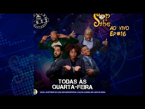 SOPA SABER #16 2022 (ESPECIAL: SONDAGENS COM LUATY BERIÃO)