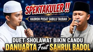 Download lagu HADROH PUSAT SABILU TAUBAH TERBARU - DUET SHOLAWAT BIKIN CANDU DANU & BADOL mp3