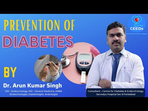 Prevention Of Diabetes| Dr Arun Kumar Singh