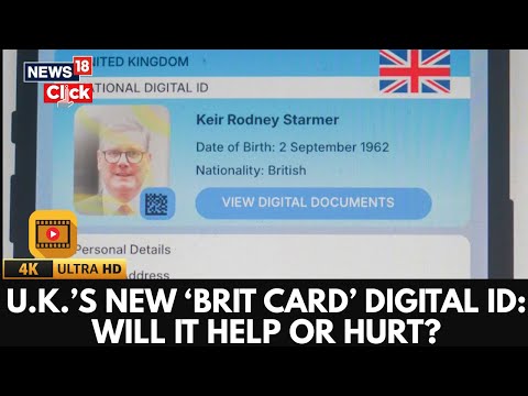 U.K.’s New ‘Brit Card’ Digital ID: Will It Help or Hurt? | UK News | UK Brit Card | 4K | N18G