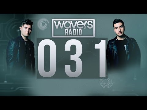 Wavers Radio 031