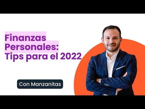 Finanzas Personales: Tips para 2022