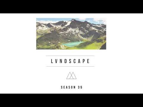 LVNDSCAPE - Season 35 (Mixtape)