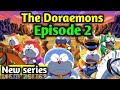 The Doraemons Episode 2 Doraemon New Series