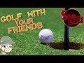 Golfing Craziness Golf With Your Friends SLD Live