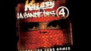 La Bande des 4 & Kalash - Guerriers sans armes