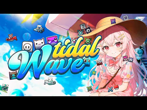 💧 GD COMMUNITY BEATS ''TIDAL WAVE'' 🌊