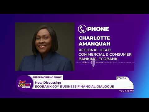 Ecobank Opens New Doors to Agribusiness Financing Following Ecobank–Joy Business Financial Dialogue