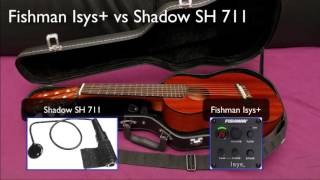 Test Fishman Isys+ vs Shadow SH711 sur guitarlélé (ou guitalélé)