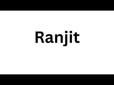 How to pronounce the Indian name Ranjit like a native speaker.