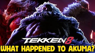 What Happened To Akuma in Tekken 8 All Explained + Theories