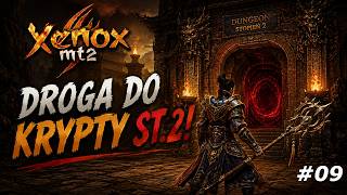 Miniaturka - XenoxMT2 st.2 - Pierwsze skończone serce w naszym EKWIPUNKU![#09]