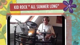 KID ROCK " ALL SUMMER LONG" DRUM COVER Lucky JLo