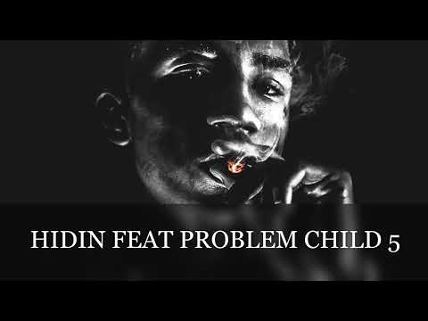 R5 Homixide - Hidin Feat Problem Child 5