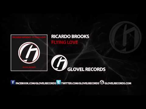 Ricardo Brooks - Flying Love