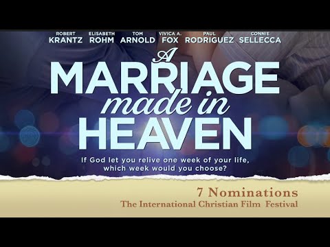 The Christian Film of the Year - A Marriage Made in Heaven - 7 nominations!