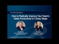 How To Radically Improve Your Team S Sales Productivity In 3 Easy Steps