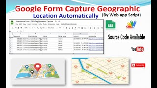 Google Form Capture GEO Location Automatically II collect geolocation data using Google Forms