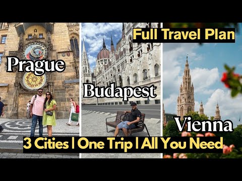 Budapest, Vienna & Prague Itinerary – The Ultimate Central Europe Guide