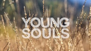 Young Souls - Fall 2016