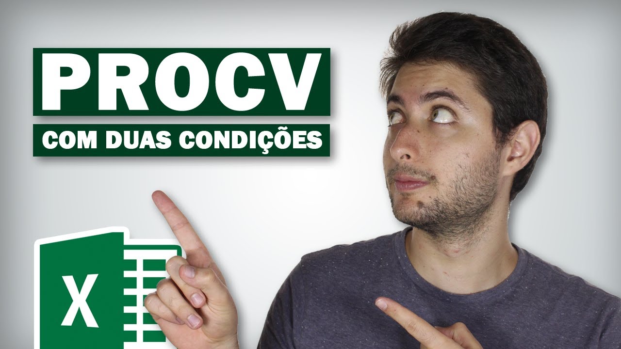 PROCV com Duas Condições - Como Fazer e Utilizar