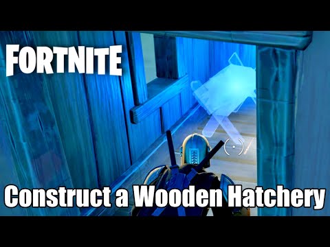 Construct a Wooden Hatchery - Fortnite Chapter 2 Season 7 Invasion