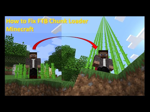 How to fix FTB Chunks & Get More Chunks - Minecraft