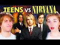 Do Teens Know Nirvana Songs?! (Smells Like Teen Spirit, In Bloom, Heart Shaped Box)