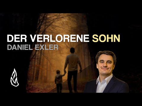 Der verlorene Sohn | Daniel Exler