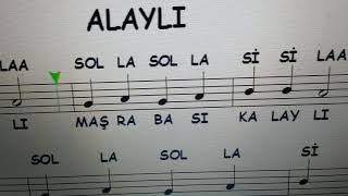 Sayfa 16 da ALAYLI şarkısı Nota Okuma Dersi Sol