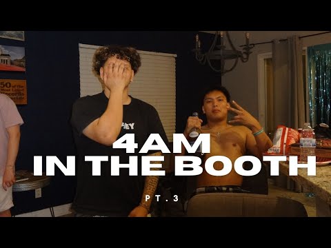 IN THE BOOTH PT.3 (4AM)