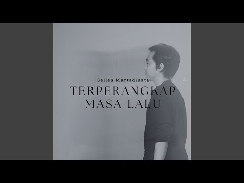 Terperangkap Masa Lalu