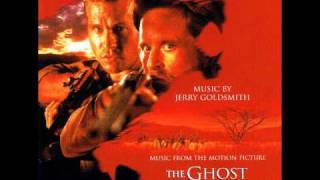 Jerry Goldsmith - The Ghost and the Darkness Sound